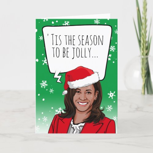 Funny Kamala Christmas Tis the season Card