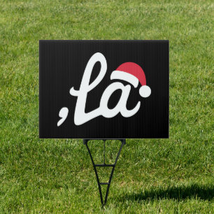 Funny Kamala Harris 2024 Comma La Christmas Sign