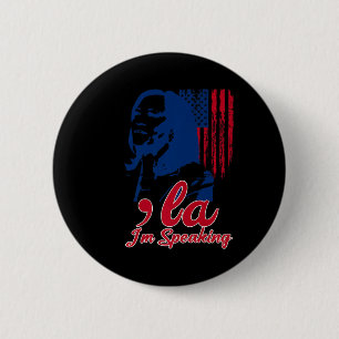 Funny Kamala Harris Comma La Im Speaking  Button