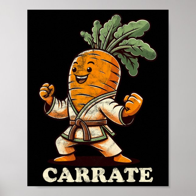 Funny Karate Carrot Carrate Karate Trainer Karate  Poster (Front)