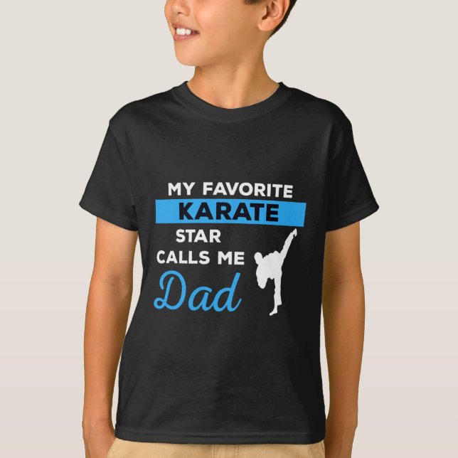 Funny Karate Dad Martial Arts Fighting Shirt Gift  (Front)