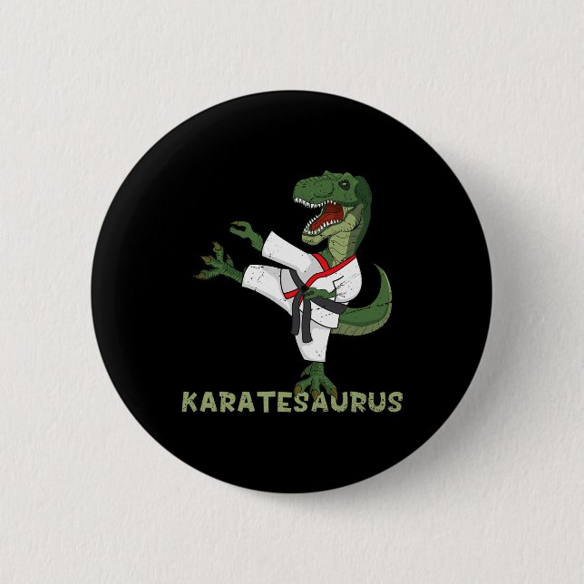 Funny Karate Dinosaur Karatesaurus T-rex Graphic K Button (Front)