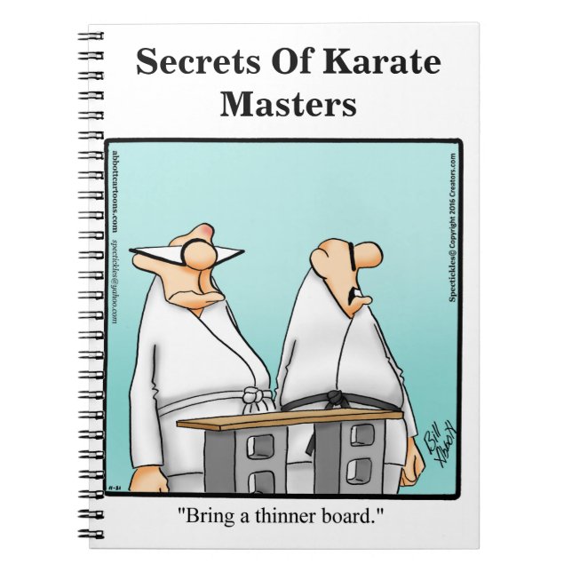 Funny Karate Humor  Notebook (Front)