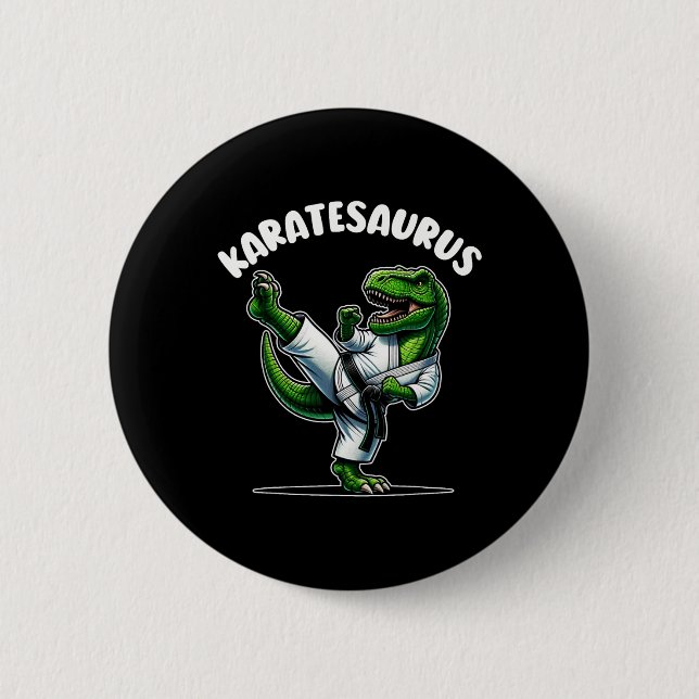 Funny Karatesaurus Dinosaur T Rex In Karate Gi Bla Button (Front)