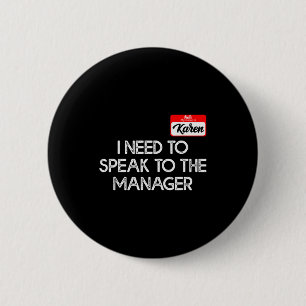 Funny Karen Halloween Costume Speak To The Manager Button