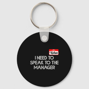 Funny Karen Halloween Costume Speak To The Manager Keychain