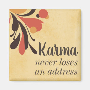 Funny Karma Never Loses An Address Magnet