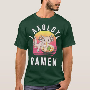 Funny Kawaii Axolotl Anime Japanese Ramen Noodles  T-Shirt