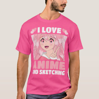 Funny Kawaii Japanese Manga Otaku I Love Anime And T-Shirt