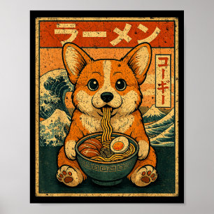 Funny Kawaii Ramen Corgi Japanese Noodles Corgi Ea Poster