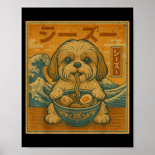Funny Kawaii Ramen Japanese Noodles Shih Tzu Eatin Poster