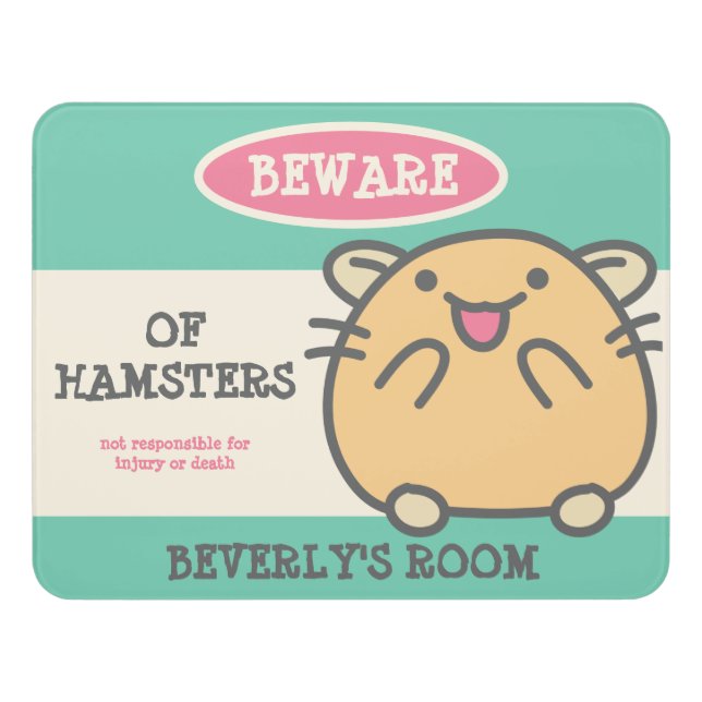 Funny Kawaii Style Hamster Warning Personalized Door Sign (Contemporary Front)