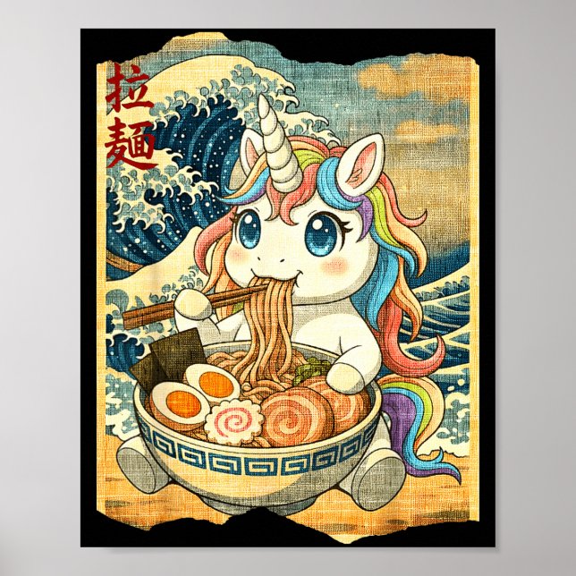 Funny Kawaii Unicorn Ramen Noodle Bowl Japanese Wa Poster (Front)