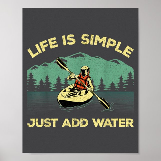 Funny Kayaking Design For Men Women Paddling Canoe Poster (Front)