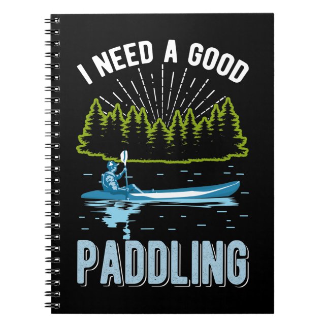 Funny Kayaking Humor Paddling Kayak Jokes Notebook (Front)