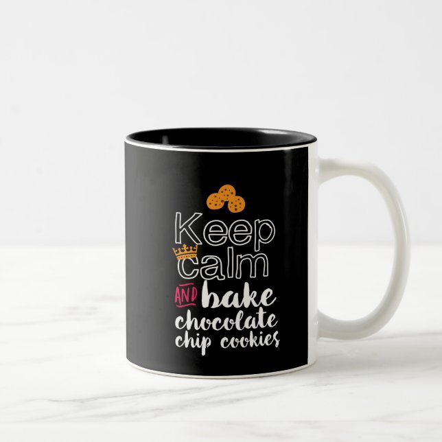 Funny Keep Calm and Bake Chocolate Chip Cookies Two-Tone Coffee Mug (Right)