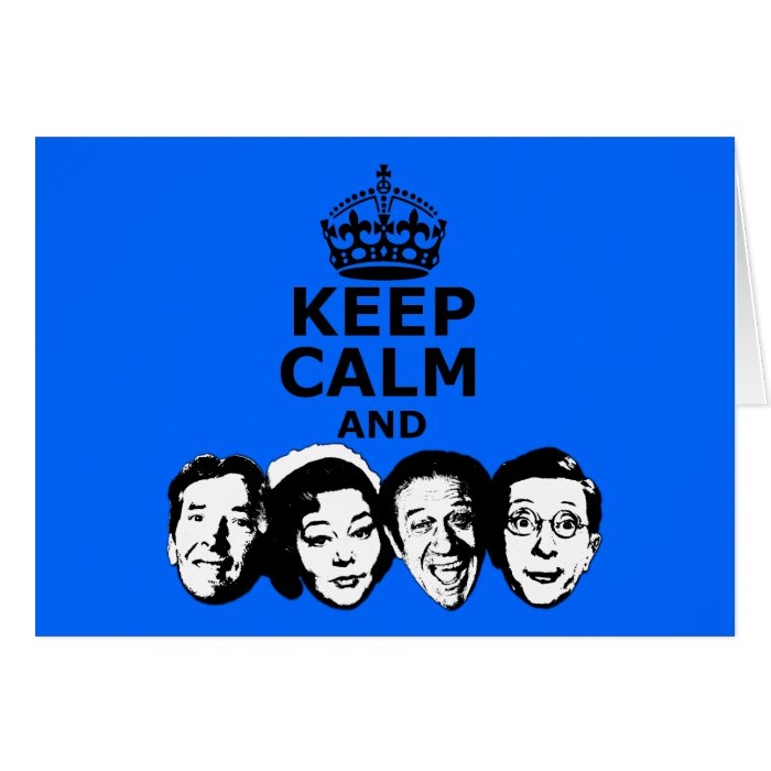 Funny keep calm and carry on card