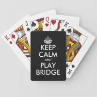 Funny Keep calm and play bridge playing cards | Zazzle