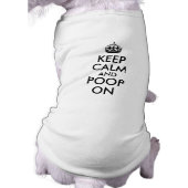 Funny Keep Calm and Poop On Dog T Shirt Template (Back)