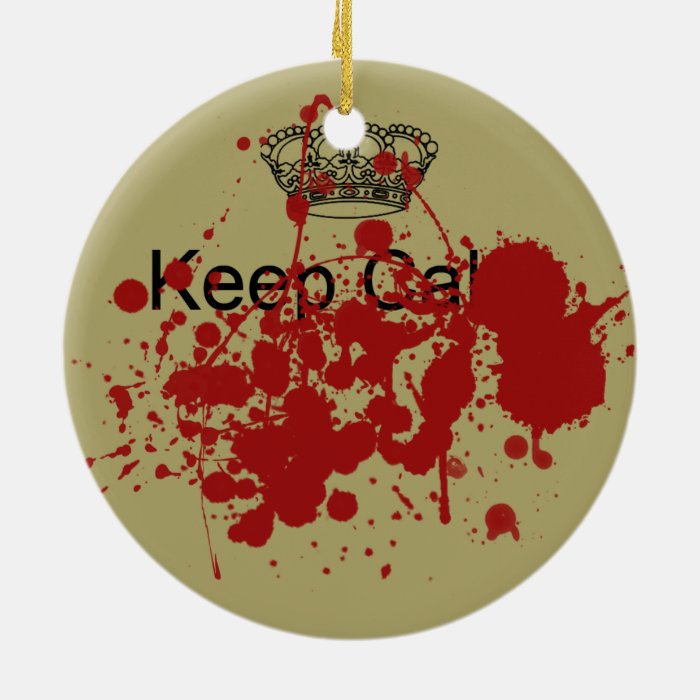 Funny Keep Calm Christmas Ornament