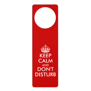 Funny Keep Calm do not disturb door hangers