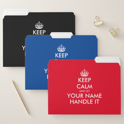 Funny Keep Calm file folder for business or home
