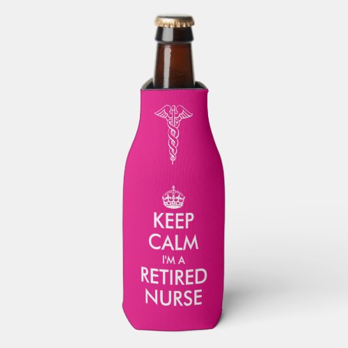 Funny Keep calm im a retired nurse bottle cooler