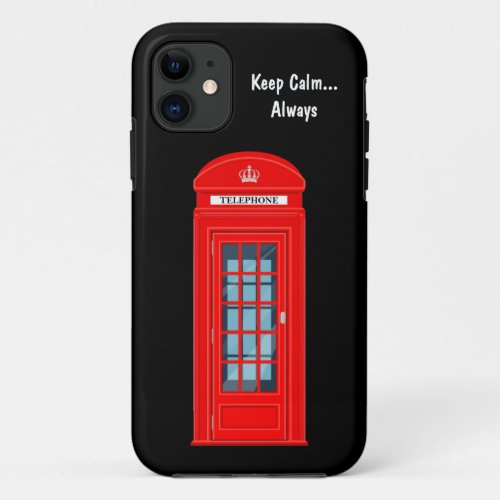 Funny Keep Calm London Phone Booth iPhone 11 Case