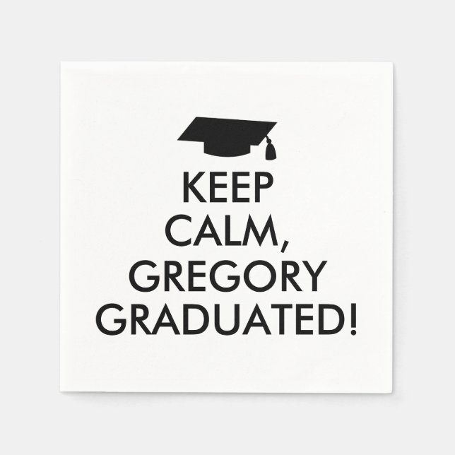 Funny Keep Calm Napkins Graduation Cap Your Name (Front)