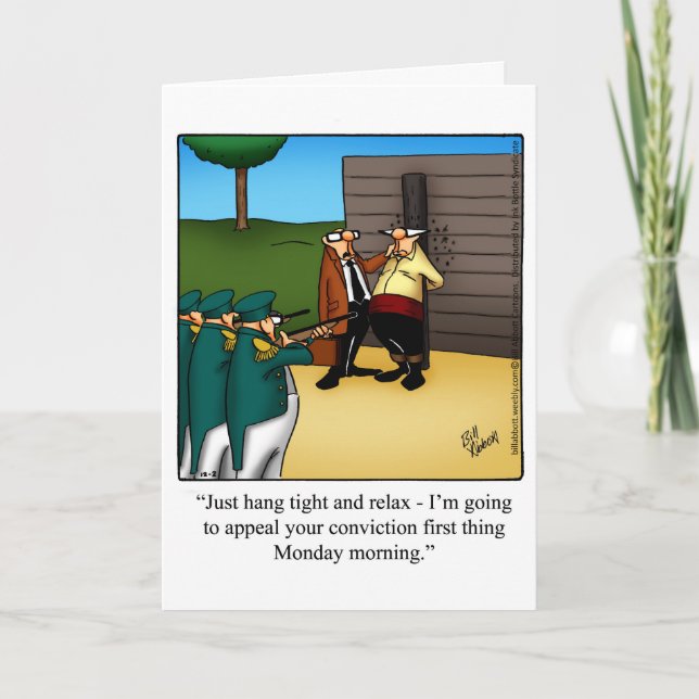 Funny Keeping In Touch Humor Greeting Card (Front)