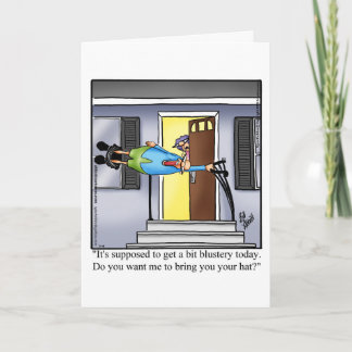 Funny Keeping In Touch Humor greeting Card