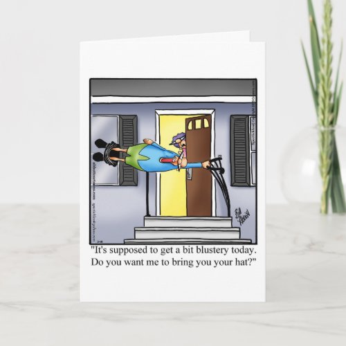 Funny Keeping In Touch Humor greeting Card