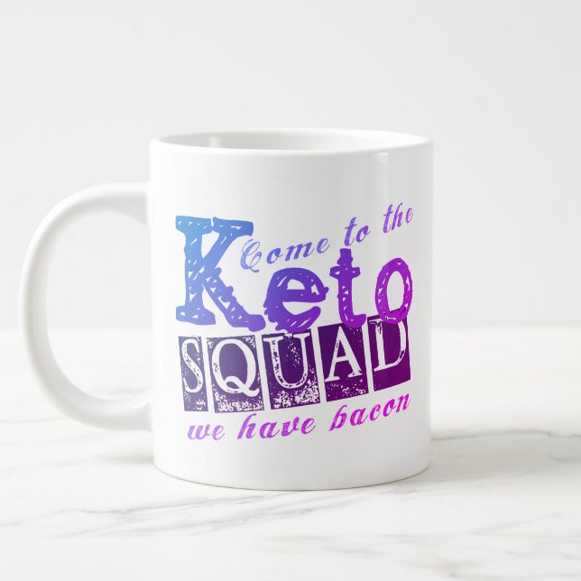 Funny Keto Diet Quote Giant Coffee Mug (Left)
