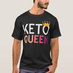 Funny Keto Diet Shirt Keto Queen Tshirt Ketogenic 