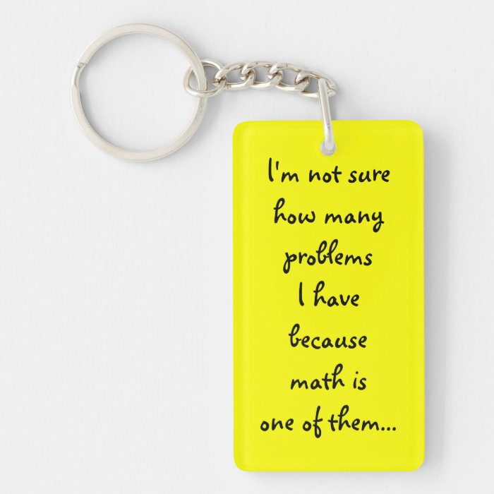 Funny Key Chain, Yellow, for Math Impaired