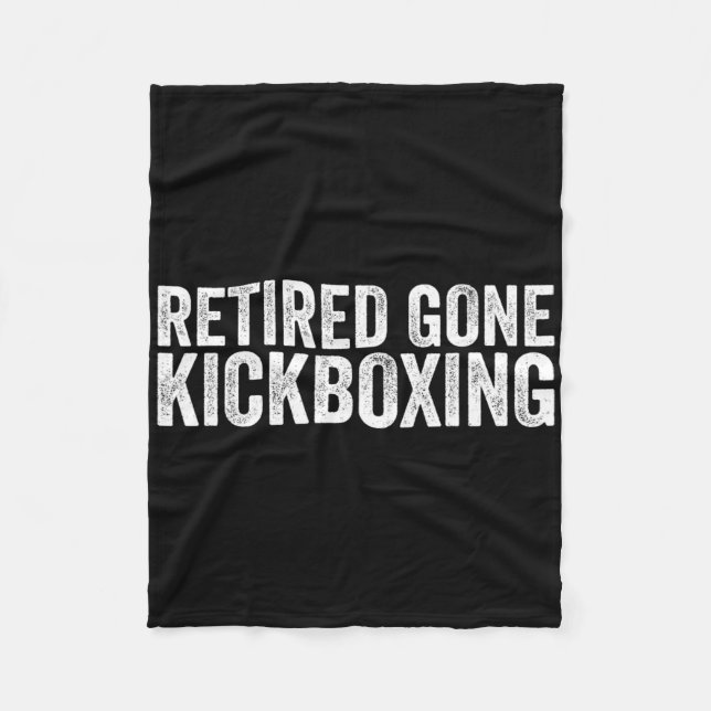 Funny Kickboxing Lover Quotes Muay Thai Kickboxing Fleece Blanket (Front)