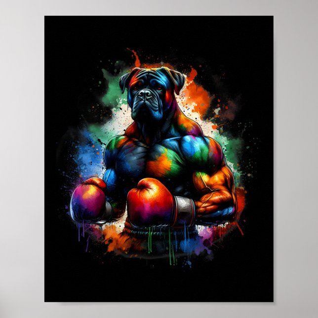 Funny Kickboxing Or Boxing Boxer Dog Paint Splash  Poster (Front)