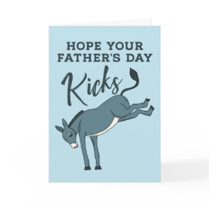 Funny Kicking Donkey Father's Day Card