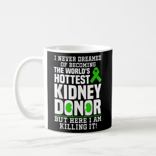 Funny Kidney Donor Art Men Women Kidney Donation Coffee Mug