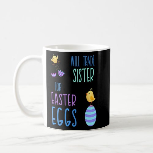 Funny Kids Easter Saying  Coffee Mug