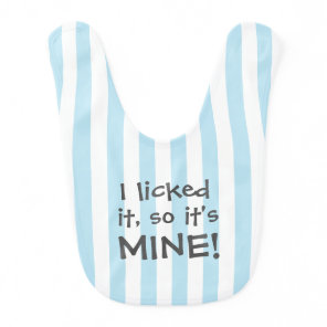 Funny Kid's Quote with Stripes Baby Bib