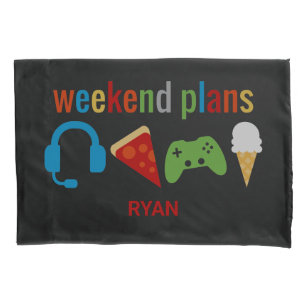 Funny Kids Weekend Plans Gamer Video Game Boys Pillow Case