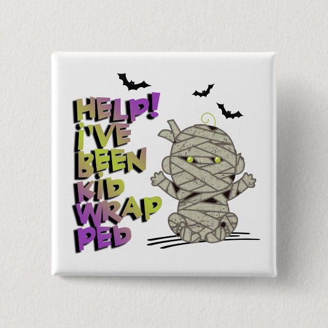 Funny Kidwrapped Mummy Baby Green ID683 Button (Front)