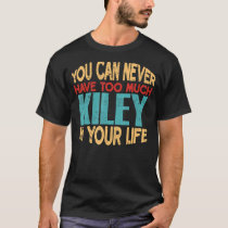 Funny Kiley Personalized Tshirt First Name Joke It
