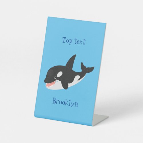 Funny killer whale orca cute cartoon illustration pedestal sign