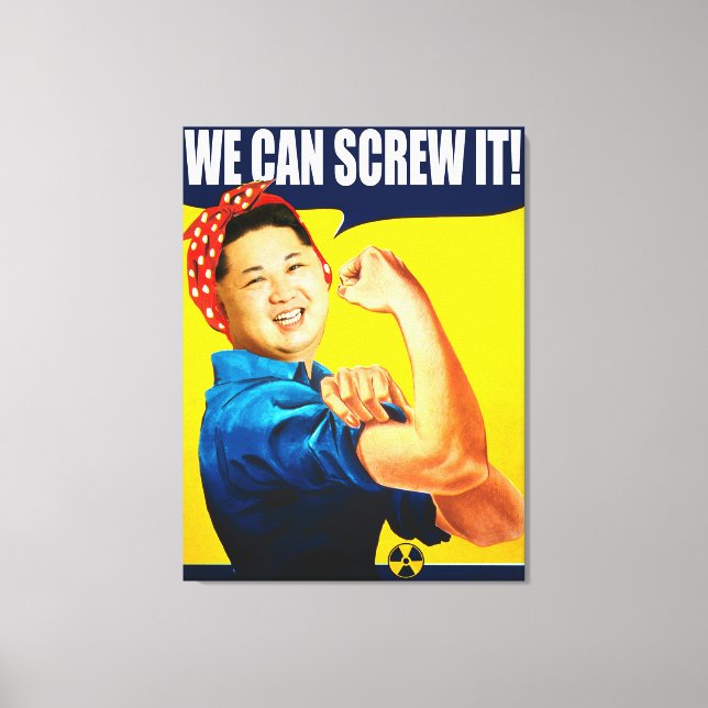 Funny Kim Jong Un Poster "We Can Do It" Remake Canvas Print (Front)