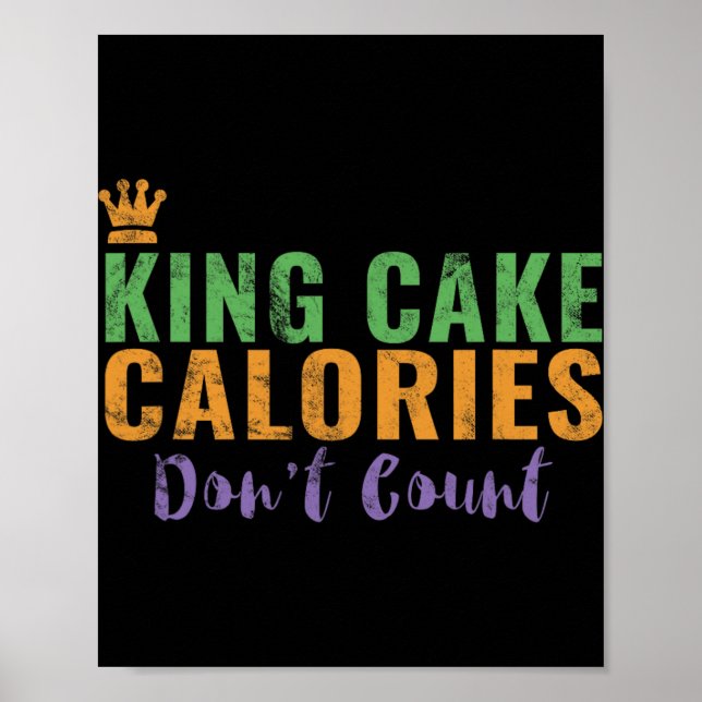 Funny King Cake New Orleans Mardi Gras 2025  Poster (Front)
