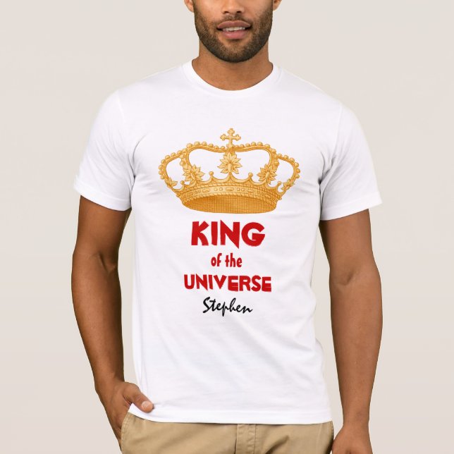 Funny King of the Universe Name Gold Crown 34V T-Shirt (Front)