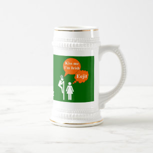 Funny kiss me I'm Irish Beer Stein