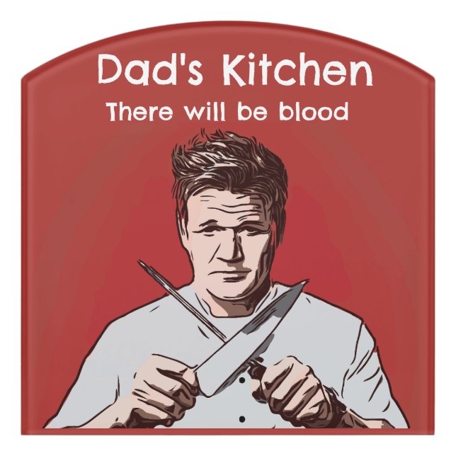 Funny Kitchen Door And Wall Sign (Contour Front)